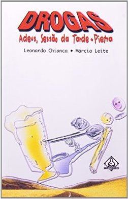 Drogas : Adeus Sessão da Tarde . Pietra