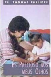 És Precioso aos Meus Olhos
