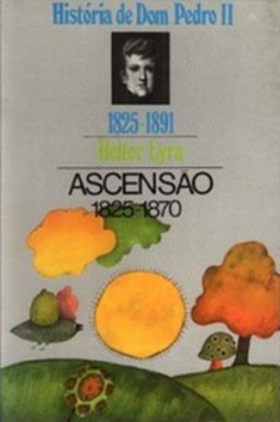 História de D. Pedro II - Ascensão (1825-1870) (Reconquista do Brasil #39)