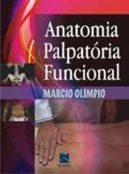ANATOMIA PALPATÓRIA FUNCIONAL