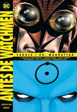 Antes de Watchmen: Coruja & Dr. Manhattan