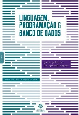 Linguagem, programação e banco de dados