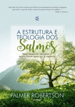 A estrutura e teologia dos Salmos