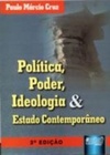 Política, Poder, Ideologia e Estado Contemporâneo