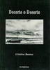 Decerto o Deserto: 1980 - 1992