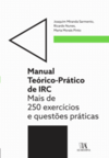 Manual teórico-prático de IRC: mais de 250 exercícios e questões práticas