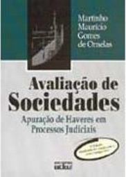 Avaliação de Sociedades: Apuração de Haveres em Processos Judiciais