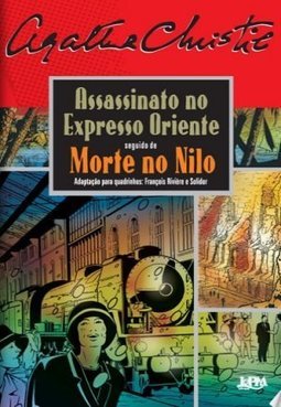 ASSASSINATO NO EXPRESSO ORIENTE SEGUIDO DE MORTE NO NILO