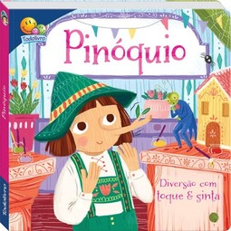 Contos de fadas - Toque e sinta: Pinóquio