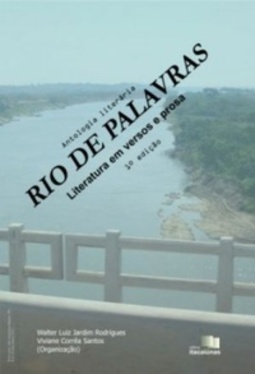Rio de palavras: literatura em versos e prosa