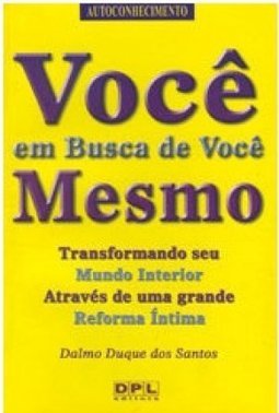 Você Mesmo em Busca de Você Mesmo