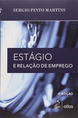Estágio e relação de emprego