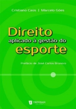 Direito Aplicado À Gestão do Esporte