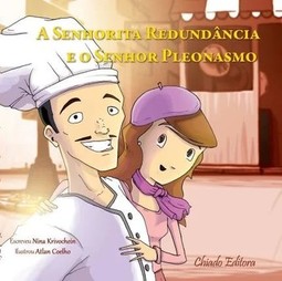 A senhorita redundância e o senhor pleonasmo