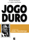 Jogo Duro: a História de João Havelange
