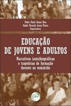 Educação de jovens e adultos: narrativas (auto)biográfcas e trajetórias de formação docente no semiárido