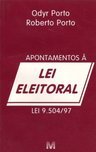 Apontamentos à lei eleitoral: lei 9.504/97