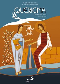 Querigma com adultos: Itinerário I