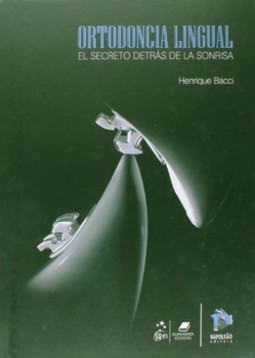 Ortodoncia lingual: el secreto detrás de la sonrisa
