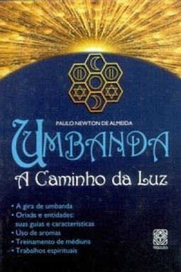 Umbanda: a Caminho da Luz