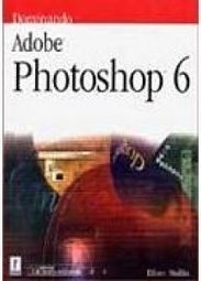 Dominando Adobe Photoshop 6