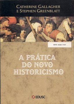 A Prática do Novo Historicismo