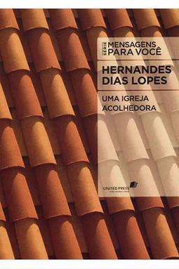 Uma Igreja Acolhedora