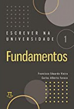 Escrever na universidade 1: FUNDAMENTOS