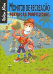 Monitor de Recreação: Formação Profissional