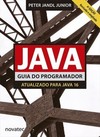 Java - Guia do programador: atualizado para Java 16