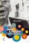 Santos e Canalhas: uma Análise Antropológica da Obra Nelson Rodrigues