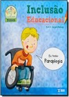 Inclusao Educacional: Paraplegia