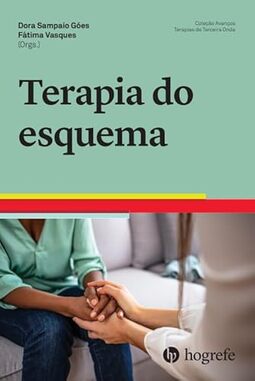 Terapia do Esquema (Volume 1)