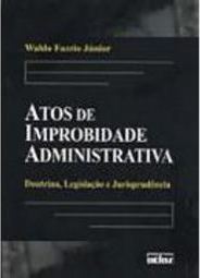 Atos de Improbidade Administrativa