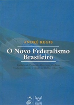 O novo federalismo brasileiro