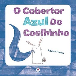 O cobertor azul do coelhinho