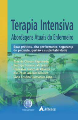 Terapia intensiva: abordagens atuais do enfermeiro