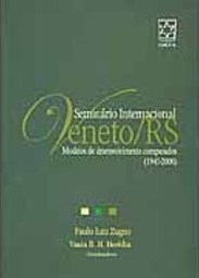 Seminário Internacional Veneto/RS: Modelos de Desenv.Comp.(1945-2000)