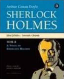 Sherlock Holmes: Edição Definitiva - Comentada e Ilustrada - vol. 3