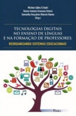 Tecnologias Digitais no Ensino de Línguas e na Formação de Professores
