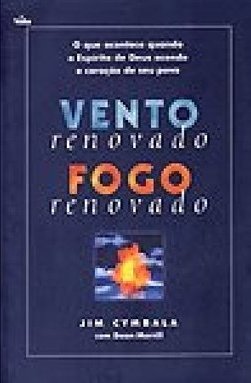 Vento Renovado Fogo Renovado