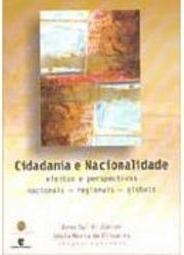 Cidadania e Nacionalidade: Efeitos e Perspectivas Nacionais...