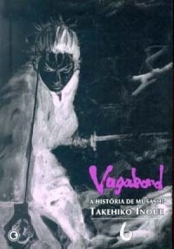 Vagabond: a História de Musashi - 6