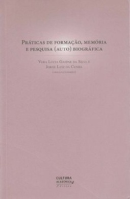 Práticas de formação, memória e pesquisa (auto) biográfica