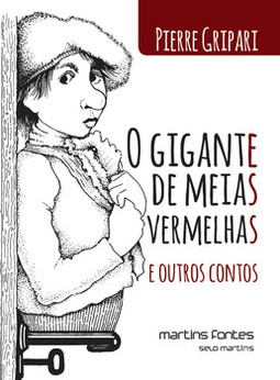 O gigante de meias vermelhas e outros contos