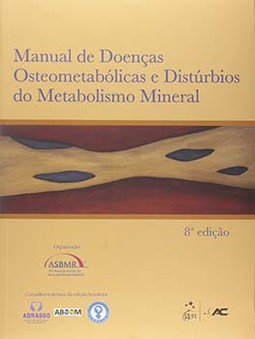 Manual de doenças osteometabólicas e distúrbios do metabolismo mineral