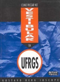 Como Passar no Vestibular da Ufrgs