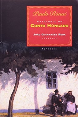Antologia do Conto Húngaro