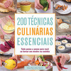 200 Técnicas Culinárias Essenciais