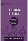 Teologia Bíblica (9Marcas)